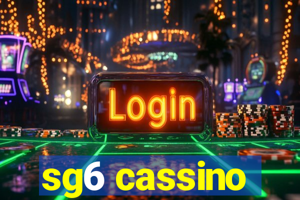 sg6 cassino